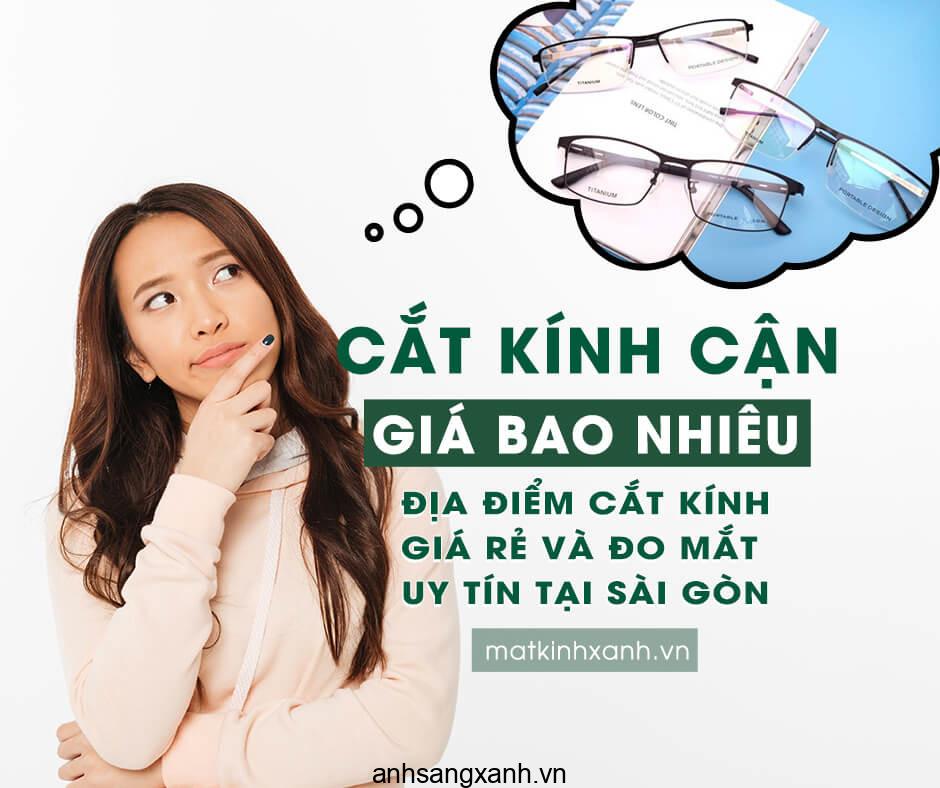 Cắt kính mắt không độ giá bao nhiêu tiền? Ở đâu? 3